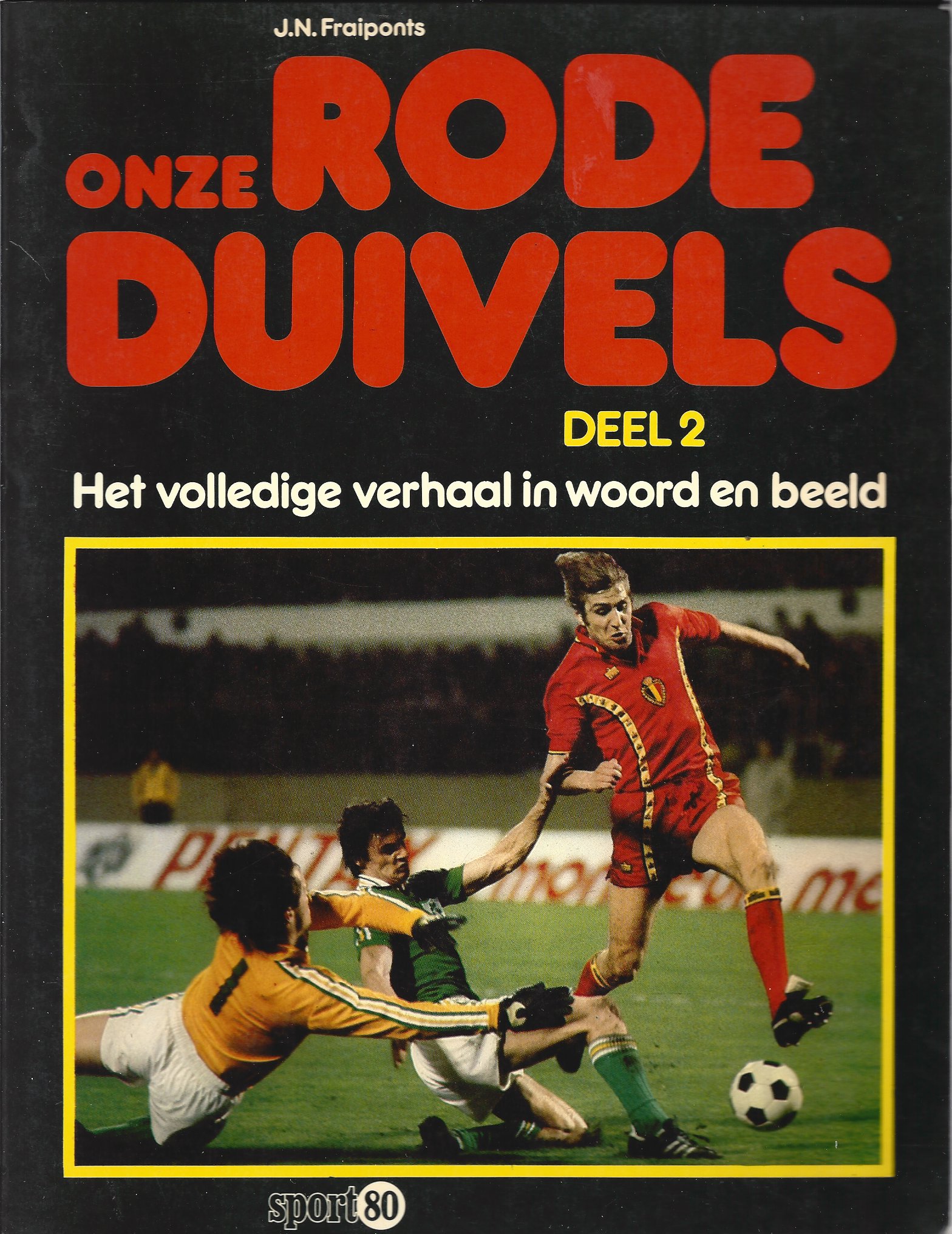 Onze Rode Duivels deel 2 - voetbal boeken belgië