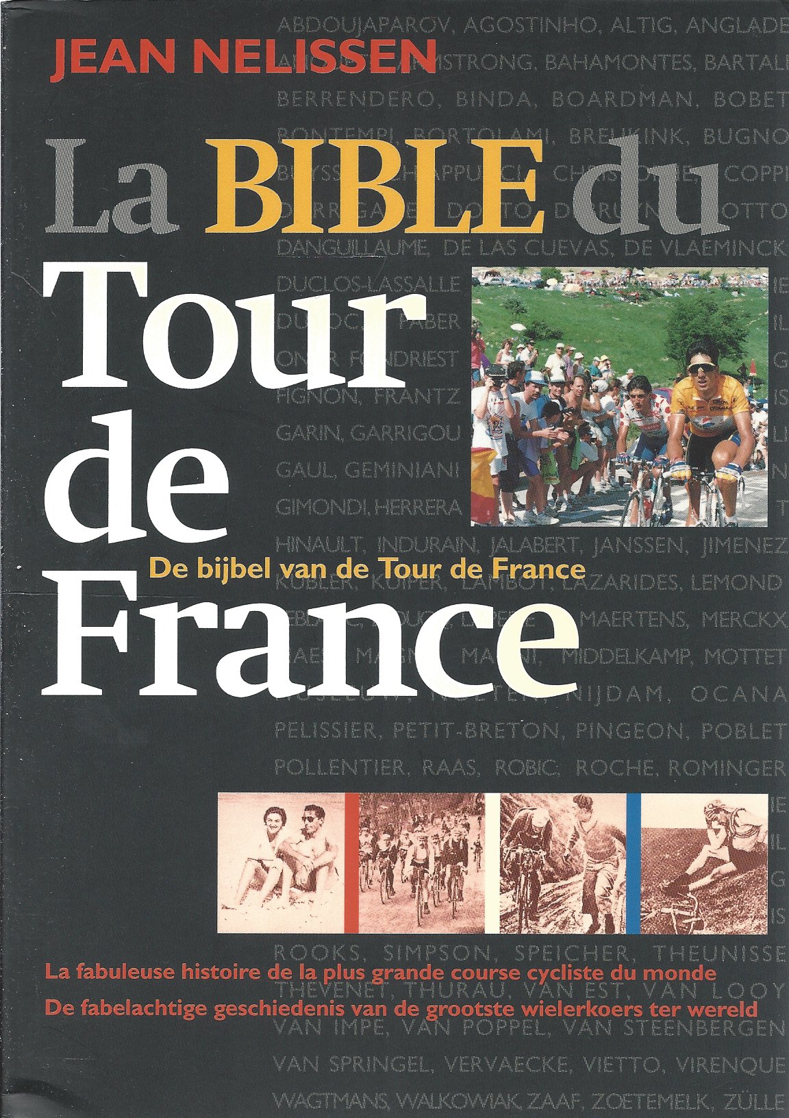 La Bible du Tour de France / De Bijbel van de Tour de France
