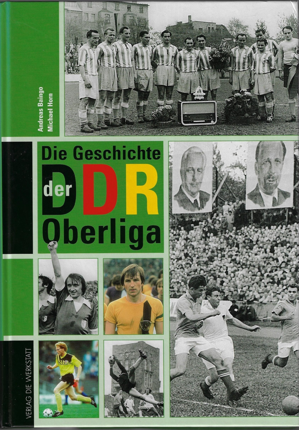 Der Geschichte Der DDR Oberliga - Vier Jahrzehnte